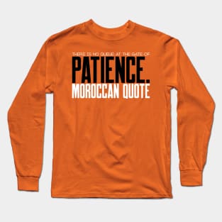 North african native people quote Long Sleeve T-Shirt